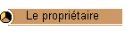 Le propritaire